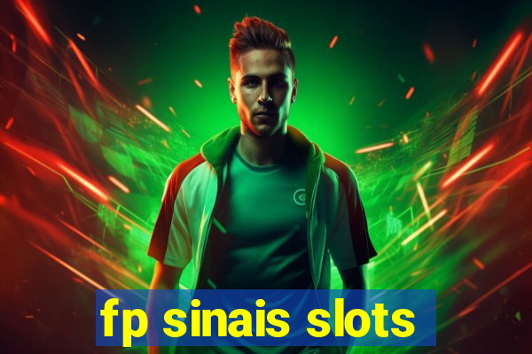 fp sinais slots